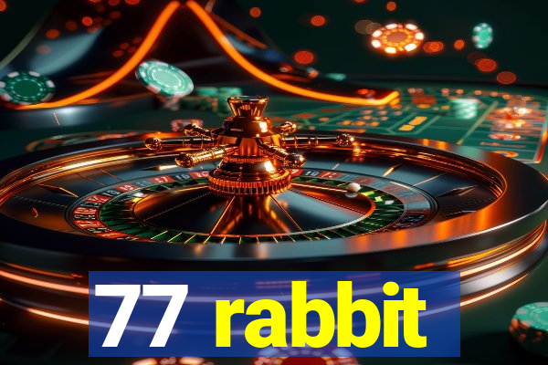 77 rabbit